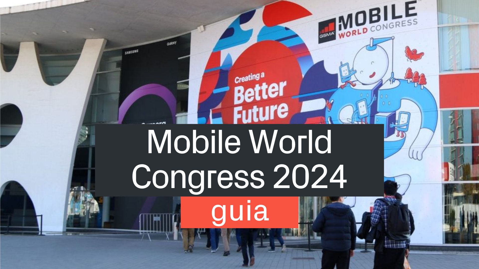 Mobile World Congress 2024 Barcelona